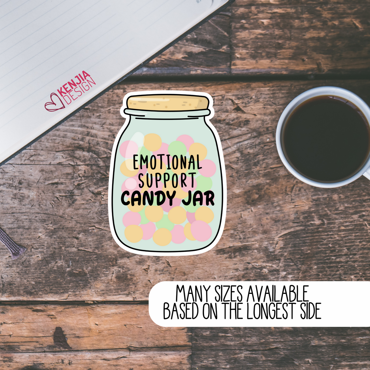 Emotional Support Candy Jar Funny Stickers and Magnets ,Motivational Gifts, Candy Jar Decoration for Office, Desk, Friends, Boss, Kindle