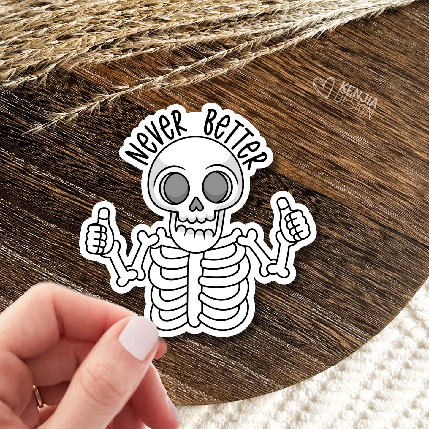 Never Better Skeleton Stickers & Fridge Magnets / Sacrastic Dead Inside Gifts / Funny Halloween Skull Mental Health Mom Stickers