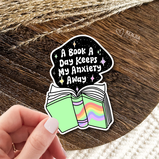 A Book A Day Keeps My Anxiety Away Stickers