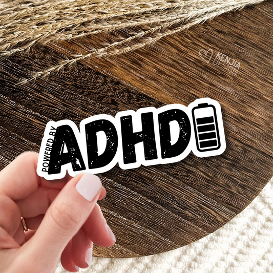 Funny ADHD Sticker / Cute Powered by ADHD Quote Stickers and Magnets / Positive ADHD Gifts / Neurodivergent Decals / Mental Health Matters