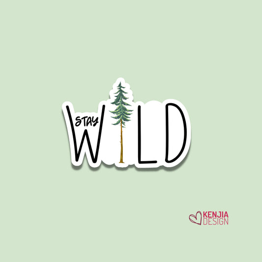 Stay Wild Stickers Pine Tree